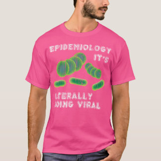Epidemiologi Epidemiolog Läkare T Shirt