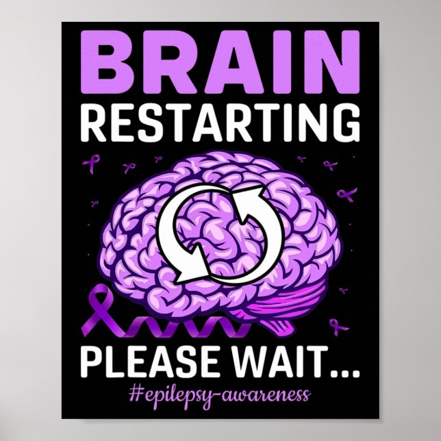 Epilepsi Awareness Funny Brain Restarting, tack W Poster (Framsidan)