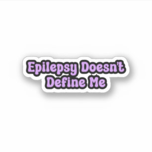 Epilepsi definierar mig inte Lila Awareness Klistermärken