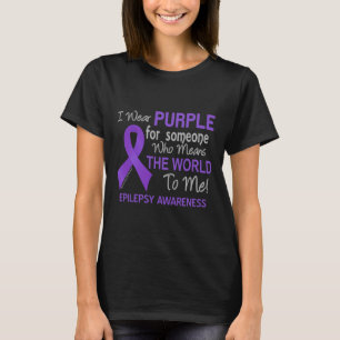 Epilepsi för någon som Elak världen för mig T Shirt