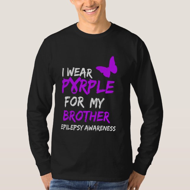 Epilepsi I Bära Lila för min broder T Shirt (Framsida)