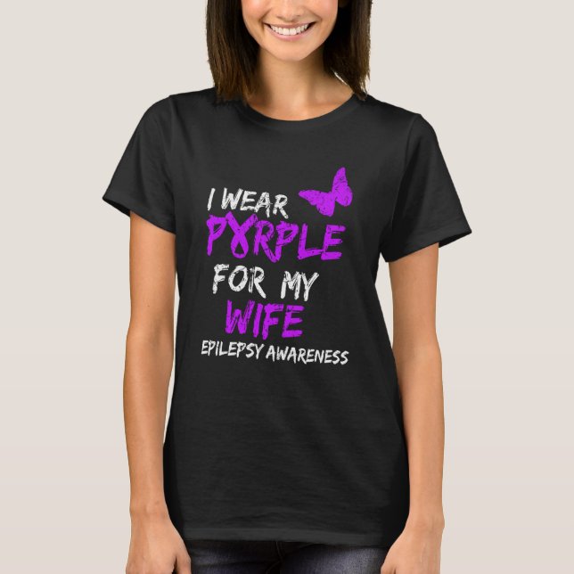 Epilepsi I Bära Lila för min fru Ribbon T Shirt (Framsida)