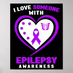 Epilepsi - I Kärlek någon med epilepsimedvetenhet Poster