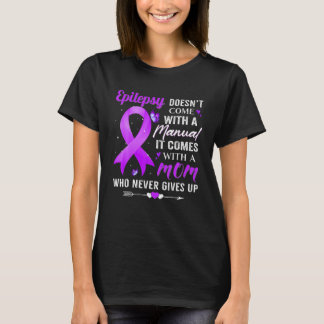 Epilepsi Komar inte med manuell medvetandehöjande T Shirt