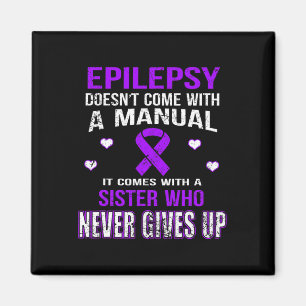 Epilepsi Kommer Med En Syster Som Aldrig Ger Upp Magnet