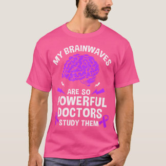 Epilepsi min hjärna Vågar är så kraftfull i Läkare T Shirt