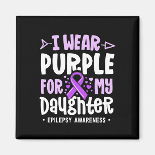 Epilepsi Ribbon I Bära Lila för mitt dotterkrig Magnet
