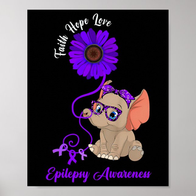 Epilepsimedvetande Elefant Tro Hopp Kärlek Sunflo Poster (Framsidan)