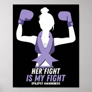 Epilepsimedvetande Hennes kamp är min kamp Poster