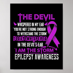 Epilepsimedvetande Jag är Storm Djävulen Poster