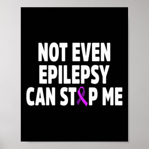Epilepsimedvetande Kan Stoppa Epileptisk Warrior Ö Poster