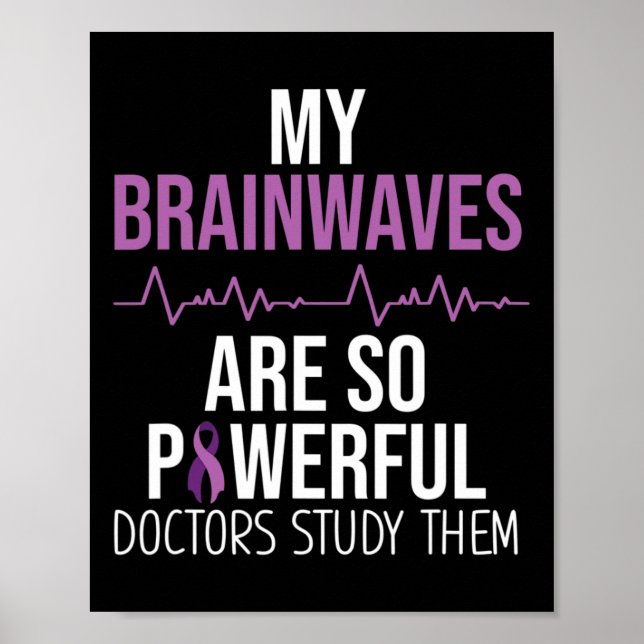 Epilepsimedvetande Kostym Mina hjärnvågor överleva Poster (Framsidan)