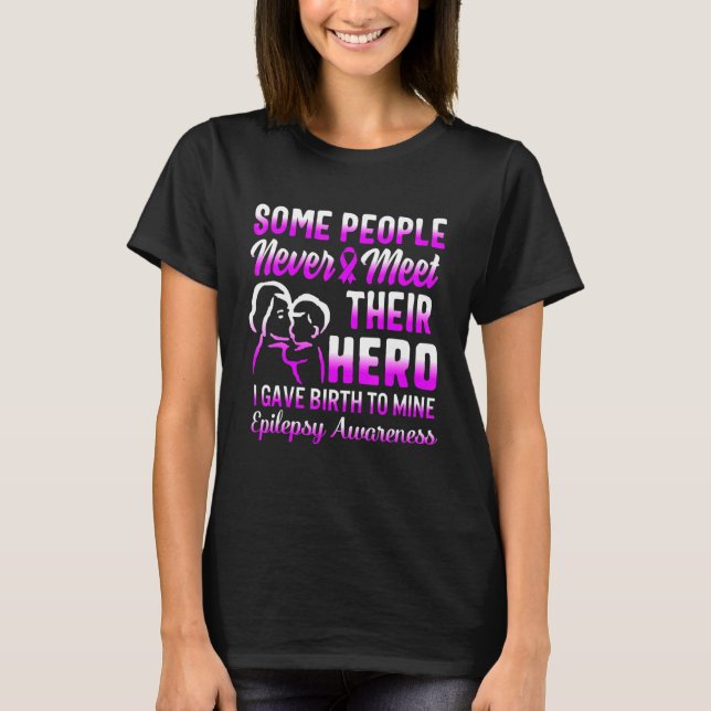 Epilepsimedvetenhet Hero Seizure Mor i Epilepti T Shirt (Framsida)
