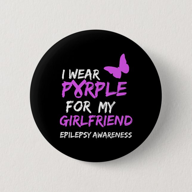 Epilepsimedvetenhet I bära Lila för min flickvän Knapp (Framsida)