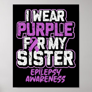 Epilepsimedvetenhet I Bära Lila för min syster Poster