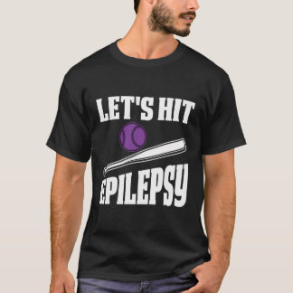 Epilepsimedvetenhet Låt oss Slå epilepsi T Shirt