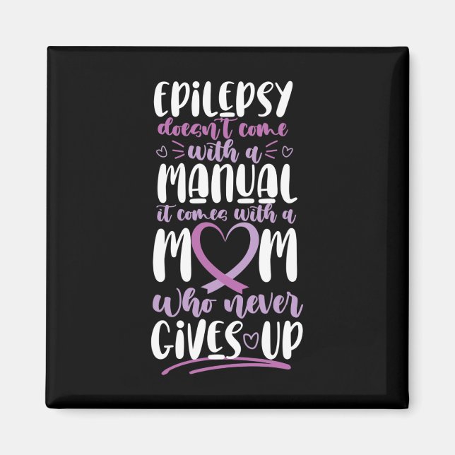 Epilepsimedvetenhet Mamma Komar inte med en handbo Magnet (Framsidan)