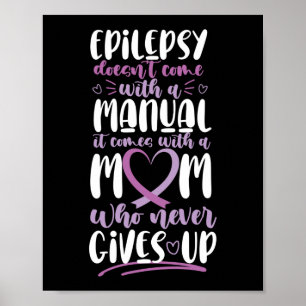 Epilepsimedvetenhet Mamma Komar inte med en handbo Poster