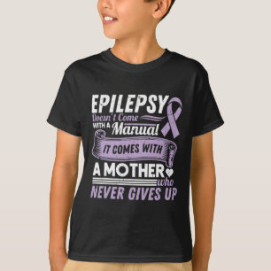 Epilepsimedvetenhet Mamma Komar inte med en handbo T Shirt