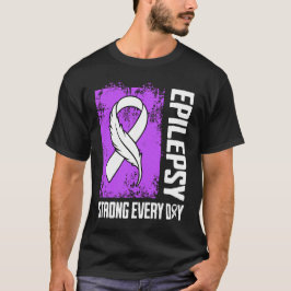 Epilepsimedvetenhet Stark Varje Dag T Shirt