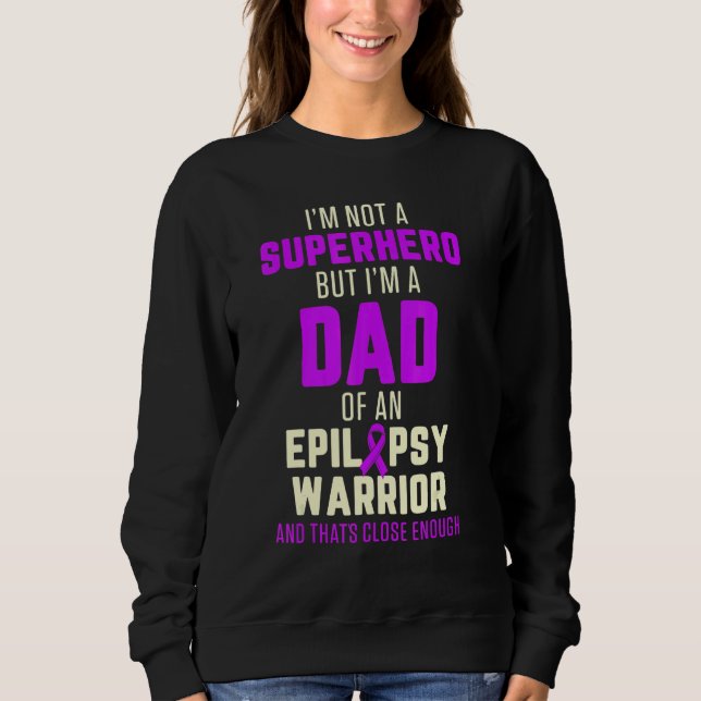 Epilepsy Awareness Dad Hero Epileptic Warrior Surv T Shirt (Framsida)