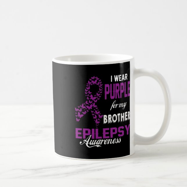 Epilepsy Awareness I Wear Purple For My Brother Fa Kaffemugg (Höger)