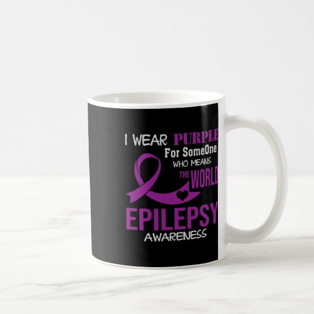 Epilepsy Awareness I Wear Purple For My Someone Fa Kaffemugg (Höger)