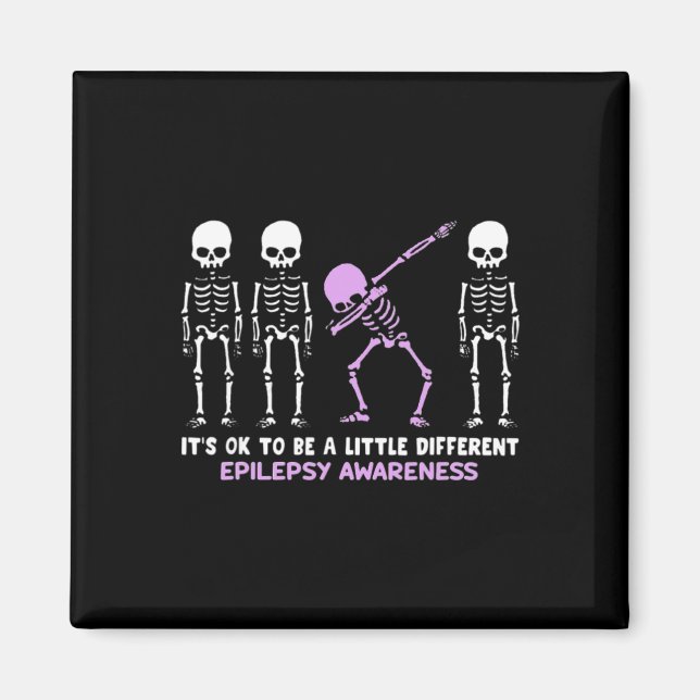 Epilepsy Awareness It's Ok To Be A Little Differen Magnet (Framsidan)