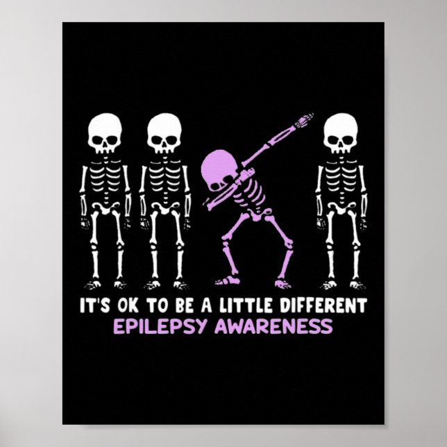 Epilepsy Awareness It's Ok To Be A Little Differen Poster (Framsidan)