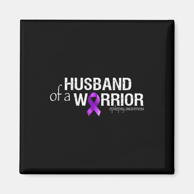 Epilepsy Awareness Month Husbynd Of A Warrior Purp Magnet (Framsidan)