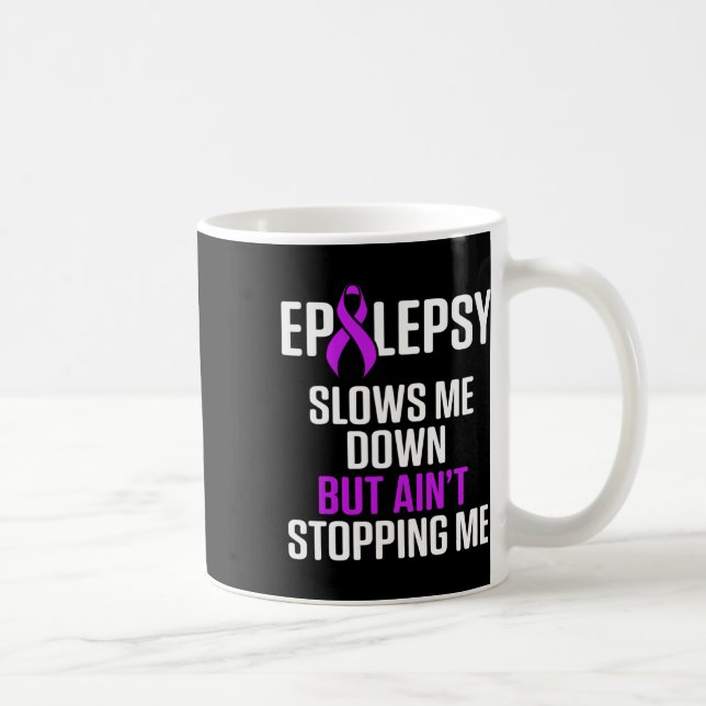 Epilepsy Awareness Slows Me Epileptic Warrior Surv Kaffemugg (Höger)