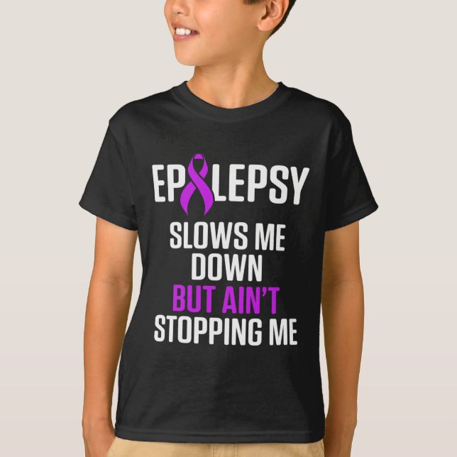 Epilepsy Awareness Slows Me Epileptic Warrior Surv T Shirt (Framsida)