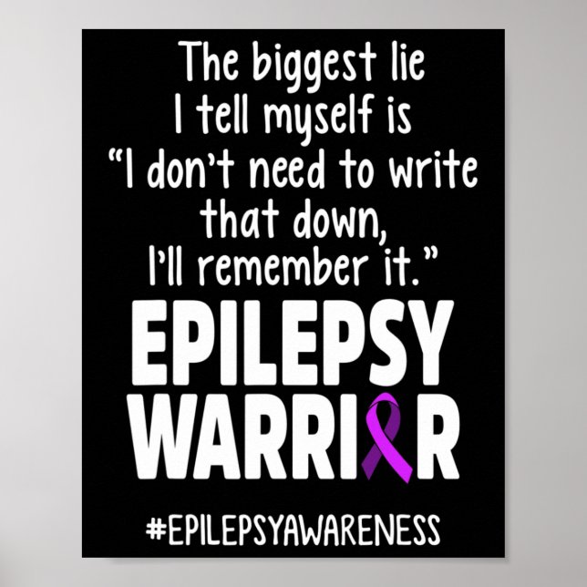 Epilepsy Awareness Write It Epileptic Warrior Surv Poster (Framsidan)