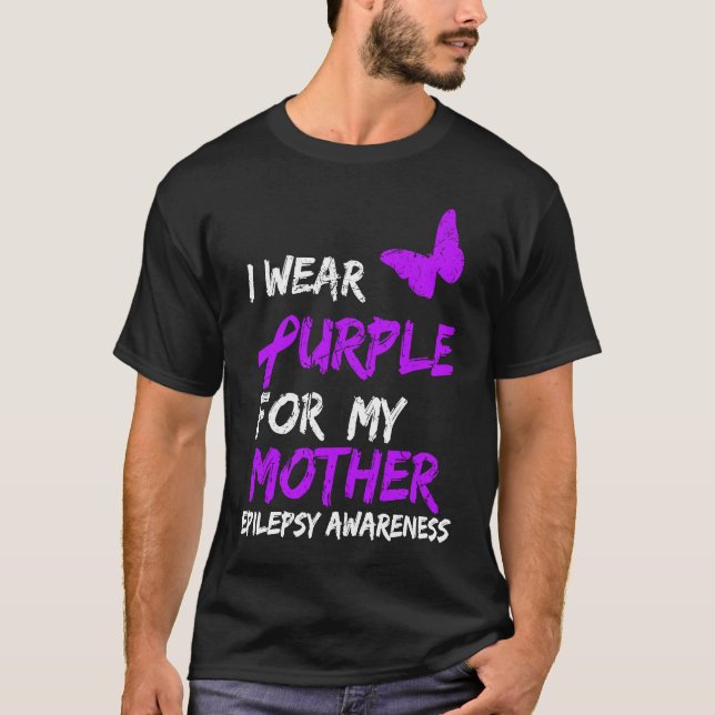 Epilepsy I Wear Purple For My Mother Ribbon T Shirt (Framsida)