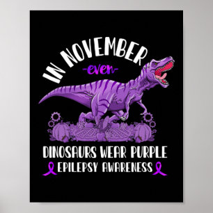 Epilepsy Medvetenhet Band T-rex November Dinosauri Poster
