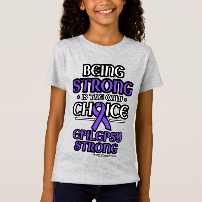 Epilepsy Strong T Shirt (Framsida)