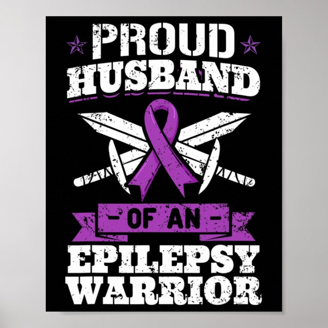 Epilepsy Warrior Husbynd Epileptic Seizure Disorde Poster (Framsidan)