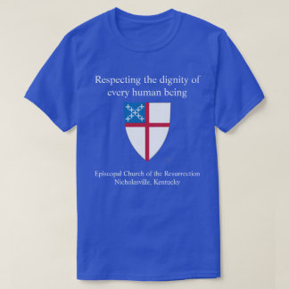 Episcopal Church of the Resurrection  T Shirt