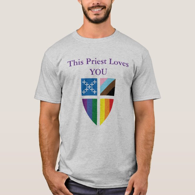Episcopal This Priest Loves You T Shirt (Framsida)