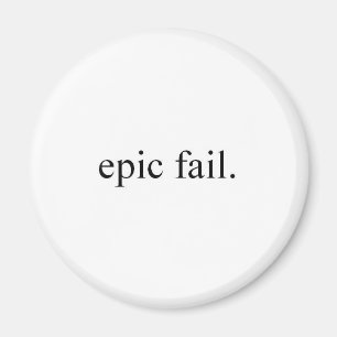 episk fail. magnet