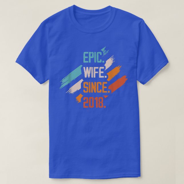 Episk fru sedan 2018 Familj Äktenskap Parrelation T Shirt (Design framsida)