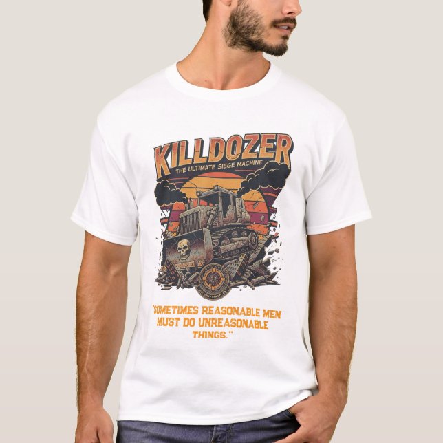 Episk Mega Killdozer Tank Slogan 2 T Shirt (Framsida)