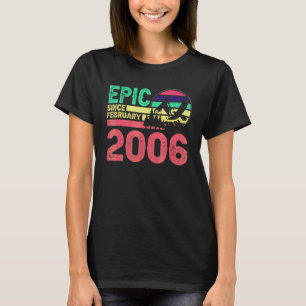 Episk Sedan Februari 2006 Retro För 16-åringar T Shirt