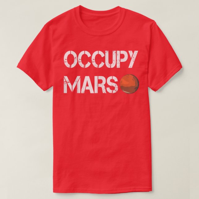 Eplorer Occupy Mars Space T Shirt (Design framsida)