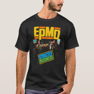 EPMD - Strickly Business T Shirt