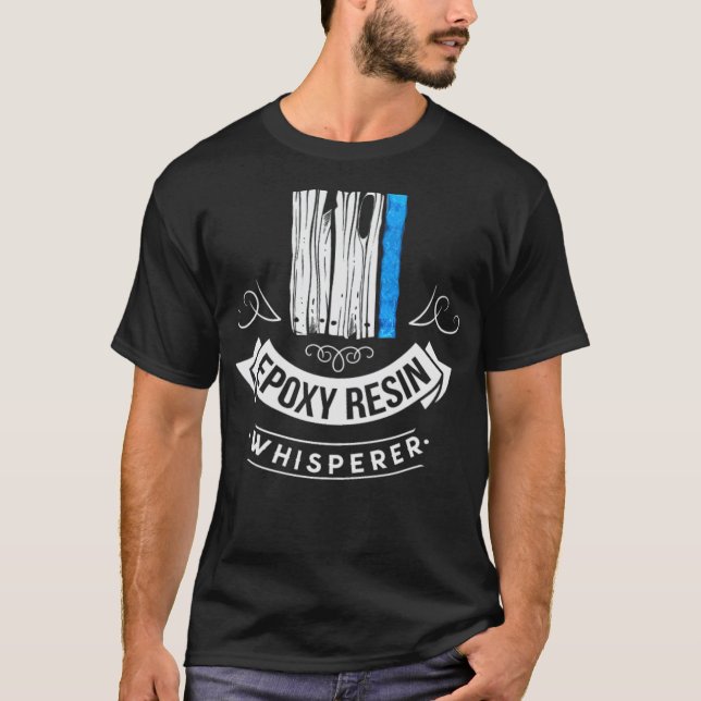 Epoy Resin Whisperer River Table Art birthday boy  T Shirt (Framsida)