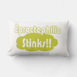 Eproctophilia Stinks! Lumbarkudde