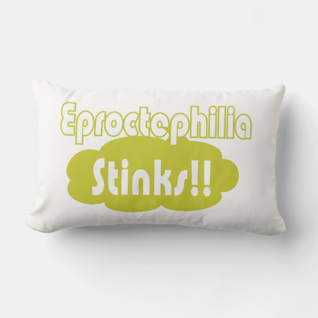 Eproctophilia Stinks! Lumbarkudde (Framsida)