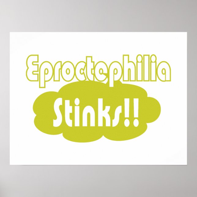 Eproctophilia Stinks! Poster (Framsidan)