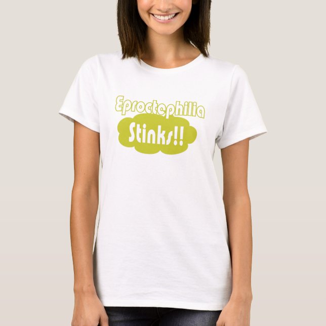 Eproctophilia Stinks! T-shirt (Framsida)